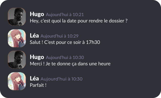 Conversation où Hugo pose immédiatement sa question et obtient rapidement une réponse.